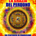 La grazia del perdono, riflessioni per la pace dell'umanità di Gianella Girotto-0