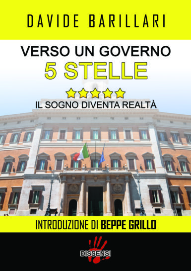Verso un governo a 5 stelle di Davide Barillari, introduzione di Beppe Grillo-0